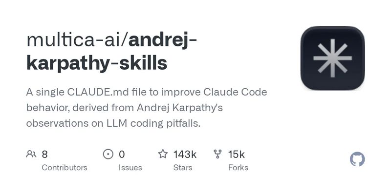 Karpathy-Inspired Claude Code Skills GitHub repository — coding principles in a single CLAUDE.md with 145K stars